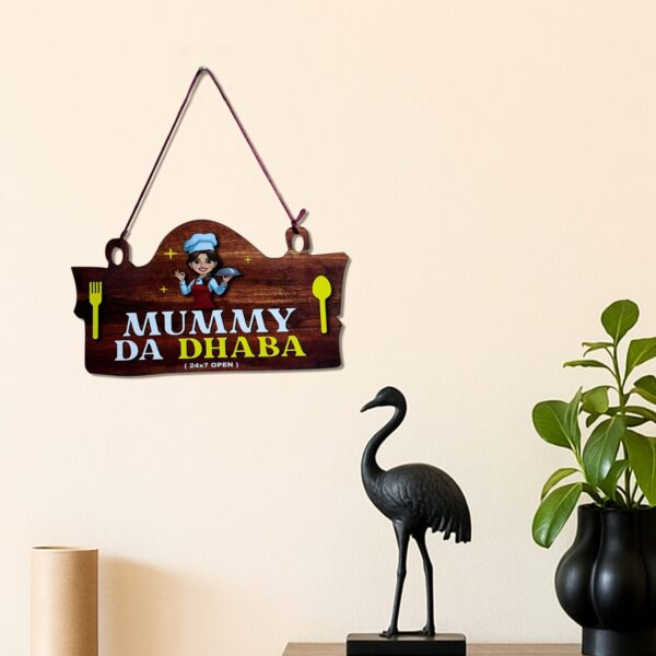 MUMMY DA DHABA HANGING - Image 2