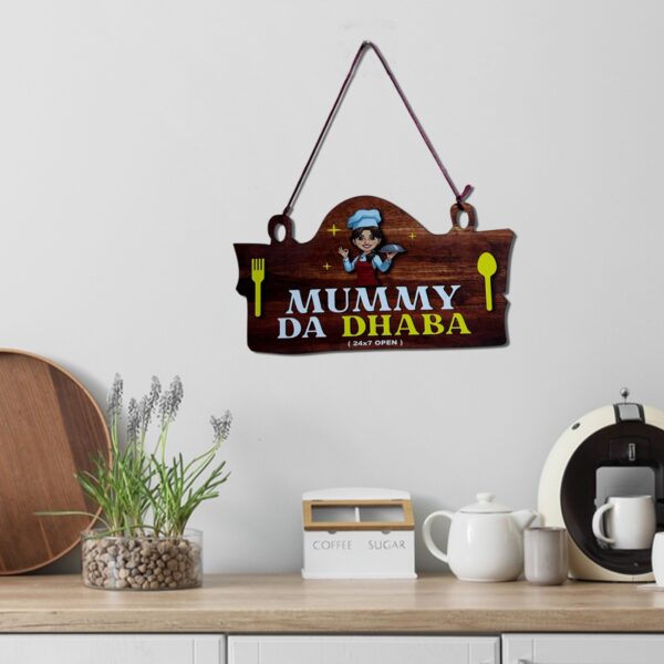 MUMMY DA DHABA HANGING